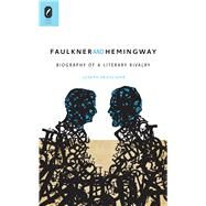 Faulkner and Hemingway by Fruscione, Joseph, 9780814252338