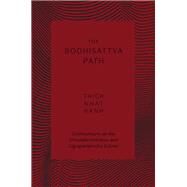 The Bodhisattva Path Commentary on the Vimalakirti and Ugrapariprccha Sutras by Nhat Hanh, Thich, 9781952692338