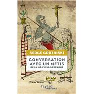 Conversation avec un mtis de la Nouvelle-Espagne by Serge Gruzinski, 9782213712338