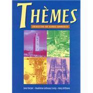 Thèmes French for the Global Community by Lively, Madeleine; Harper, Jane; Williams, Mary, 9780838482339