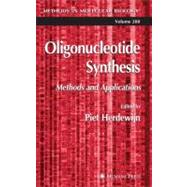 Oligonucleotide Synthesis by Herdewijn, Piet, 9781588292339