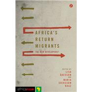 Africa's Return Migrants by kesson, Lisa; Baaz, Maria Eriksson, 9781783602339