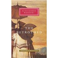 The Betrothed by Manzoni, Alessandro; Keates, Jonathan, 9780375712340