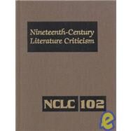 Nineteenth-Century Literature Criticism by Menzo, Jessica; Whitaker, Russel, 9780787652340