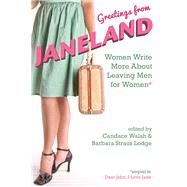 Greetings from Janeland by Walsh, Candace; Lodge, Barbara Straus, 9781627782340