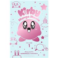 Kirby Manga Mania, Vol. 1 by Hikawa, Hirokazu, 9781974722341