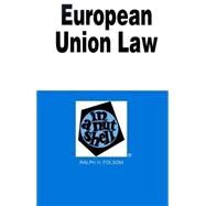 European Union Law in a Nutshell by Folsom, Ralph H., 9780314232342