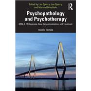 Psychopathology and Psychotherapy by Len Sperry, Jon Sperry, and Marina Bluvshtein, 9781041272342