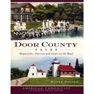 Door County Tales by Soucek, Gayle, 9781609492342