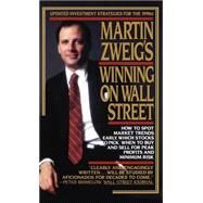 Martin Zweig's Winning on Wall Street by Zweig, Martin, 9780446512343