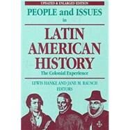 People and Issues in Latin American History by Hanke, Lewis; Rausch, Jane M., 9781558762343