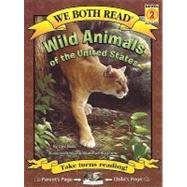 Wild Animals of the United States by Ross, Dev, 9781601152343