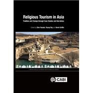 Religious Tourism in Asia by Yasuda, Shin; Raj, Razaq; Griffin, Kevin, 9781786392343