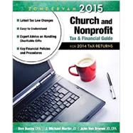Zondervan Church and Nonprofit Tax & Financial Guide 2015: For 2014 Tax Returns by Busby, Dan; Martin, J. Michael; Van Drunen, John, 9780310492344