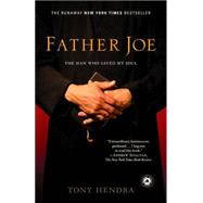 Father Joe by HENDRA, TONY, 9780812972344