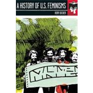 A History of U.S. Feminisms by Dicker, Rory C., 9781580052344