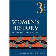 Women's History In Global Perspective by Smith, Bonnie G., 9780252072345