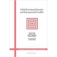 Child Emotional Security and Interparental Conflict by Davies, Patrick T.; Harold, Gordon T.; Goeke-Morey, Marcie C.; Cummings, E. Mark; Jenkins, Jennifer M.; Overton, Willis F., 9781405112345