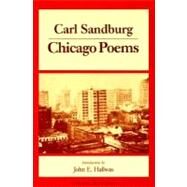 Chicago Poems by Sandburg, Carl, 9780252062346