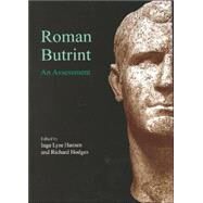 Roman Butrint: An Assessment by Hansen, Inge Lyse; Hodges, Richard, 9781842172346