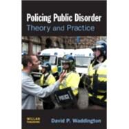 Policing Public Disorder by Waddington; David, 9781843922346