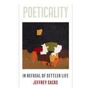Poeticality by Jeffrey Sacks, 9781531512347