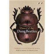 Dance of the Dung Beetles by Byrne, Marcus; Lunn, Helen, 9781776142347