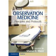 Observation Medicine by Mace, Sharon E., 9781107022348
