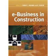 e-Business in Construction by Anumba, Chimay J.; Ruikar, Kirti, 9781405182348