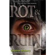 Rot and Ruin by Maberry, Jonathan, 9781442402348