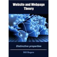 Website and Webpage Theory by Rogers, Bill, 9781505622348