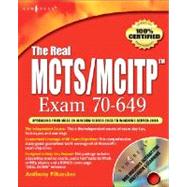 The Real MCTS/MCITP Exam 70-649 Upgrading Your MCSE on Windows Server 2003 to Windows Server 2008 Prep Kit by Posey, Brien, 9781597492348