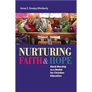 Nurturing Faith & Hope by Wimberly, Anne E. Streaty, 9781608992348