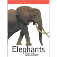 Nature Fact File : Elephants by Taylor, Barbara; Lister, Adrian, Dr (Con), 9781842152348