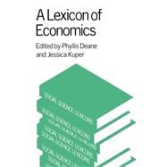 A Lexicon of Economics by Kuper; Jessica, 9780415002349