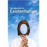 Introduction to Existentialism by Wicks, Robert L., 9781441192349