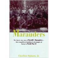The Marauders by Ogburn, Charlton, 9781585672349