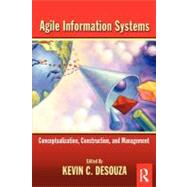 Agile Information Systems by Desouza,Kevin, 9780750682350