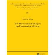 Us-menschenrechtsklagen Und Neoterritorialismus by Metz, Martin, 9783631722350