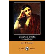 Daughters of India by Campbell, Mary J.; Campbell, Jennie Logue, 9781409942351