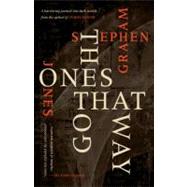 The Ones That Got Away by Jones, Stephen Graham, 9781607012351