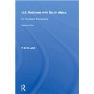 U.S. Relations With South Africa by Lulat, Y. G. M., 9780367212353