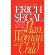 Man, Woman, and Child by SEGAL, ERICH, 9780553562354