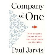 Company of One by Jarvis, Paul, 9781328972354