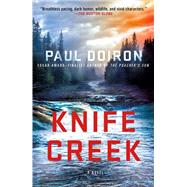 Knife Creek by Doiron, Paul, 9781250102355