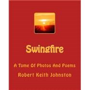 Swingfire by Johnston, Robert Keith, 9781503262355