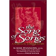 The Song of Songs by Pennington, M. Basil, 9781594732355