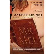 Mr. Mee A Novel by Crumey, Andrew, 9780312282356
