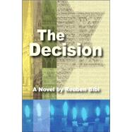 The Decision by Bibi, Reuben, 9781425732356