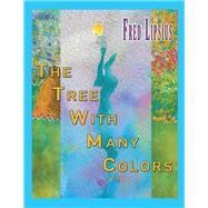 The Tree with Many Colors by Lipsius, Fred, 9781796092356